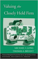 Book Valuing the Closely Held Firm (Financial Management Association Survey and Synthesis) free
