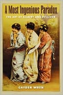 Book A Most Ingenious Paradox: The Art of Gilbert and Sullivan free