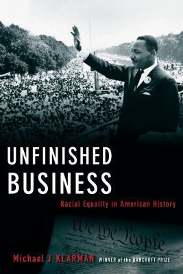 Book Unfinished Business: Racial Equality in American History (Inalienable Rights) free