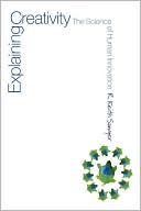 Book Explaining Creativity: The Science of Human Innovation free