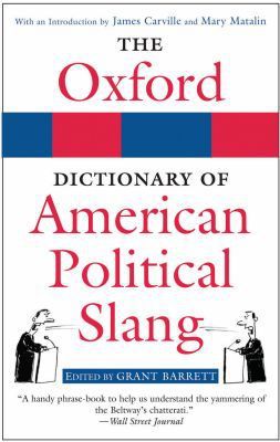 Book The Oxford Dictionary of American Political Slang free