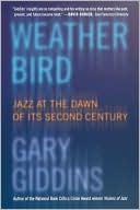 Book Weather Bird: Jazz at the Dawn of Its Second Century free