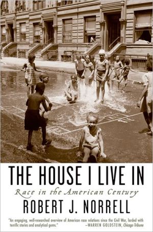 Book The House I Live In: Race in the American Century free