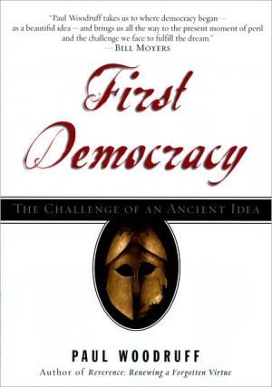 Book First Democracy: The Challenge of an Ancient Idea free