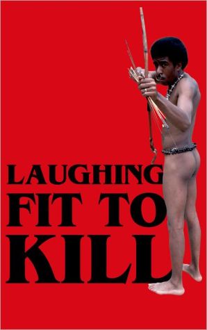Book Laughing Fit to Kill: Black Humor in the Fictions of Slavery (The W.e.b. Du Bois Institute Series) free