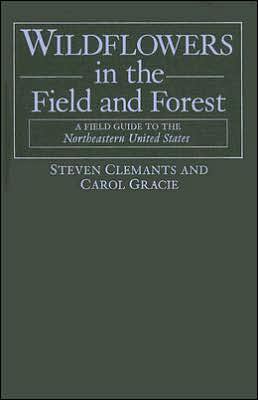 Book Wildflowers in the Field and Forest: A Field Guide to the Northeastern United States (Jeffrey Glassberg Field Guide Series) free