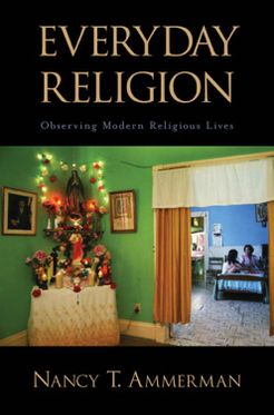 Book Everyday Religion: Observing Modern Religious Lives free