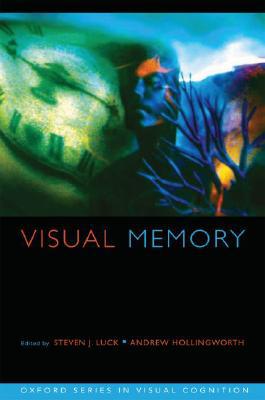 Book Visual Memory (Advances in Visual Cognition, 5) free