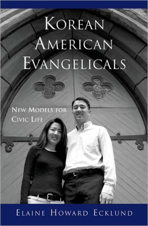 Book Korean American Evangelicals: New Models for Civic Life free