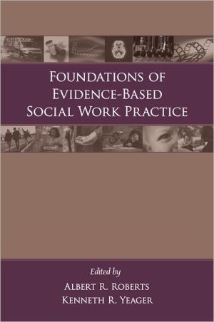 Book Foundations of Evidence-Based Social Work Practice free