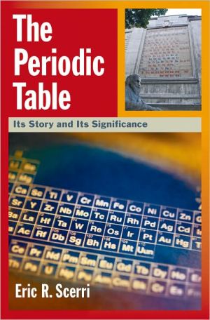Book The Periodic Table: Its Story and Its Significance free