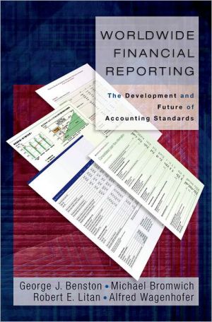 Book Worldwide Financial Reporting: The Development and Future of Accounting Standards free
