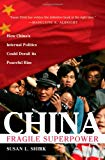 Book China: Fragile Superpower: How China's Internal Politics Could Derail Its Peaceful Rise free
