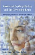 Book Adolescent Psychopathology and the Developing Brain: Integrating Brain and Prevention Science (Adolescent Mental Health Initiative) free
