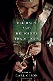 Book Celibacy and Religious Traditions free