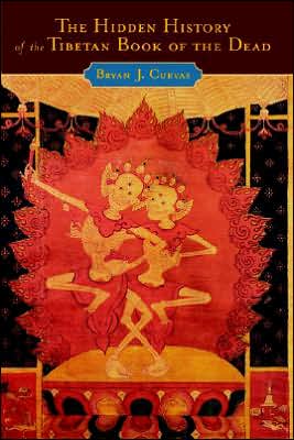 Book The Hidden History of the Tibetan Book of the Dead free