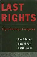 Book Last Rights: Liquidating a Company (Financial Management Association Survey and Synthesis) free