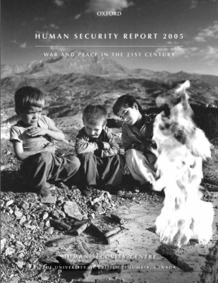 Book Human Security Report 2005: War and Peace in the 21st Century free