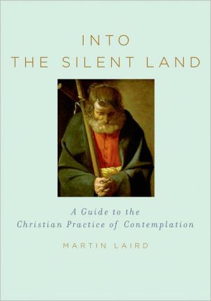 Book Into the Silent Land: A Guide to the Christian Practice of Contemplation free