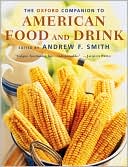 Book The Oxford Companion to American Food and Drink (Oxford Companions) free