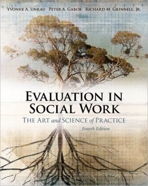Book Evaluation in Social Work: The Art and Science of Practice free