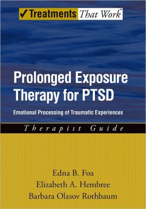Book Prolonged Exposure Therapy for PTSD (Treatments That Work) free