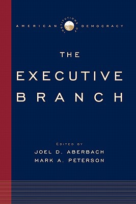Book Institutions of American Democracy: The Executive Branch free