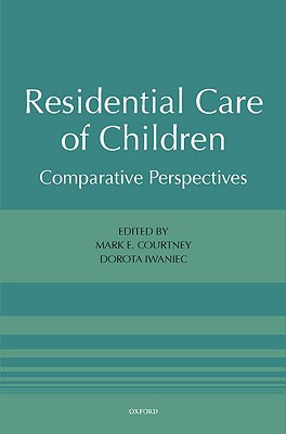Book Residential Care of Children: Comparative Perspectives free