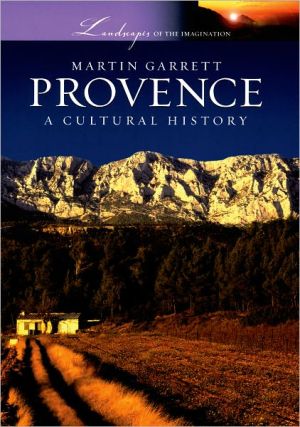 Book Provence: A Cultural History (Landscapes of the Imagination) free