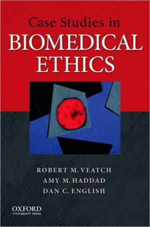 Book Case Studies in Biomedical Ethics: Decision-Making, Principles, and Cases free