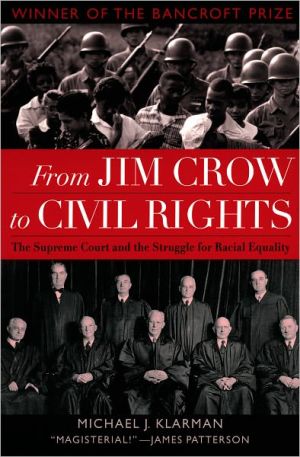 Book From Jim Crow to Civil Rights: The Supreme Court and the Struggle for Racial Equality free