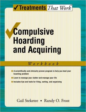 Book Compulsive Hoarding and Acquiring: Workbook (Treatments That Work) free