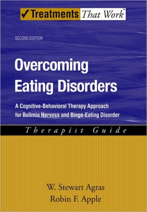 Book Overcoming Eating Disorders: A Cognitive-Behavioral Therapy Approach for Bulimia Nervosa and Binge-Eating Disorder (Treatments That Work) free