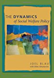 Book The Dynamics of Social Welfare Policy free