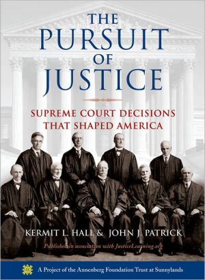 Book The Pursuit of Justice: Supreme Court Decisions that Shaped America free