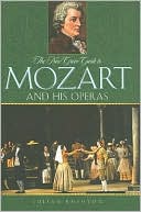 Book The New Grove Guide to Mozart and His Operas (New Grove Operas) free
