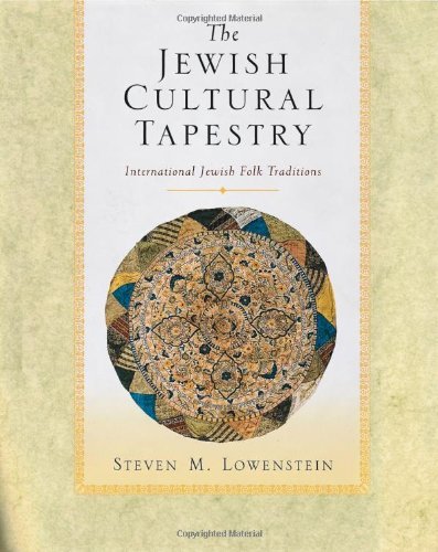Book The Jewish Cultural Tapestry: International Jewish Folk Traditions free