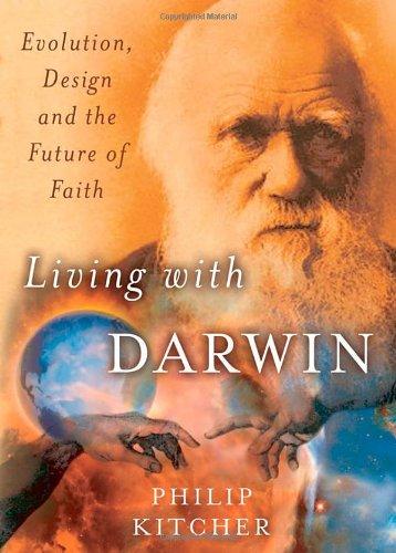 Book Living with Darwin: Evolution, Design, and the Future of Faith (Philosophy in Action) free
