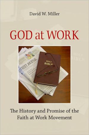 Book God at Work: The History and Promise of the Faith at Work Movement free