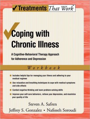 Book Coping with Chronic Illness: A Cognitive-Behavioral Therapy Approach for Adherence and Depression free