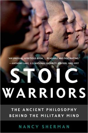 Book Stoic Warriors: The Ancient Philosophy behind the Military Mind free