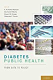 Book Diabetes Public Health: From Data to Policy free