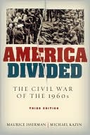 Book America Divided: The Civil War of the 1960s free