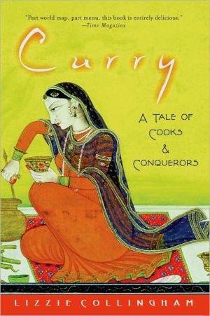 Book Curry: A Tale of Cooks and Conquerors free