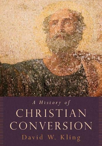 Book A History of Christian Conversion free