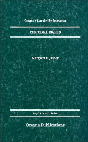 Book Custodial Rights (Legal Almanac Series) free