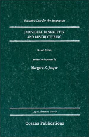 Book Individual Bankruptcy and Restructuring (Legal Almanac Series) free