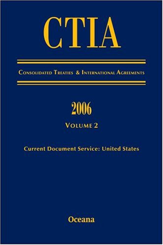 Book Consolidated Treaties and International Agreements 2006 free