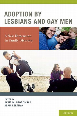 Book Adoption by Lesbians and Gay Men: A New Dimension in Family Diversity free