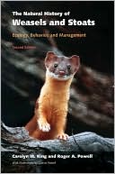 Book The Natural History of Weasels and Stoats: Ecology, Behavior, and Management free